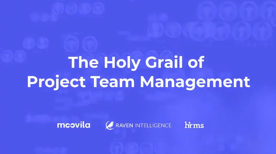 The Holy Grail of Project Team Management